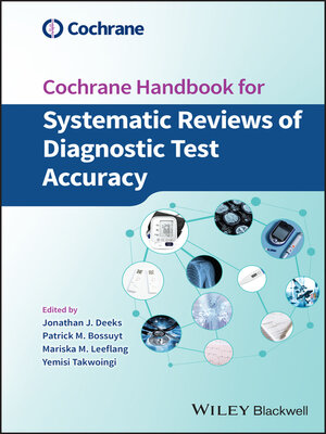 cover image of Cochrane Handbook for Systematic Reviews of Diagnostic Test Accuracy